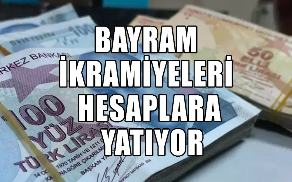 Bayram ikramiyeleri hesaplara yatıyor!  