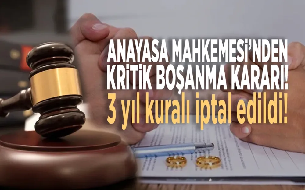 AYM, 3 YIL KURALINI İPTAL ETTİ!