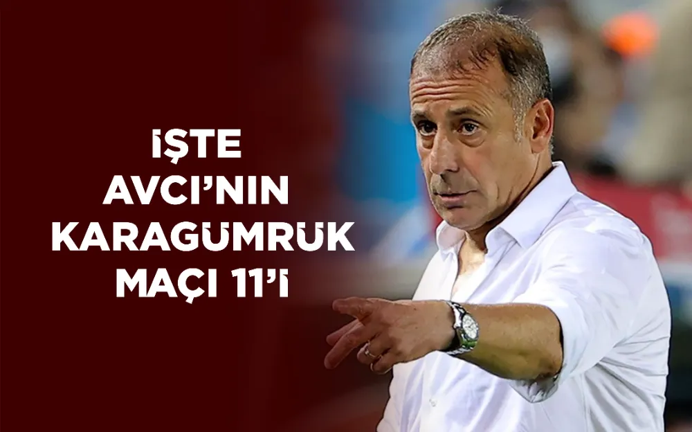 İŞTE  AVCI’NIN  KARAGÜMRÜK MAÇI 11’İ