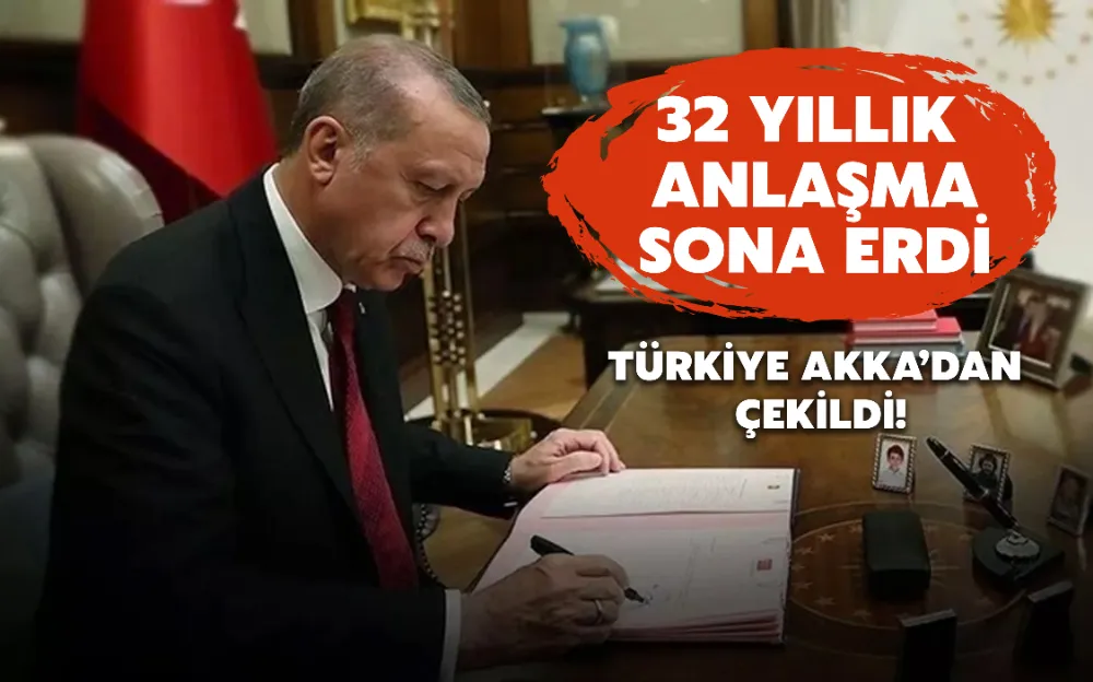 32 YILLIK  ANLAŞMA SONA ERDİ