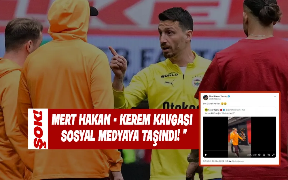 MERT HAKAN - KEREM KAVGASI SOSYAL MEDYAYA TAŞINDI! 