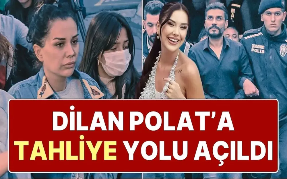 Savcılıktan Dilan Polat için Adli Tıp Kurumuna sevk kararı