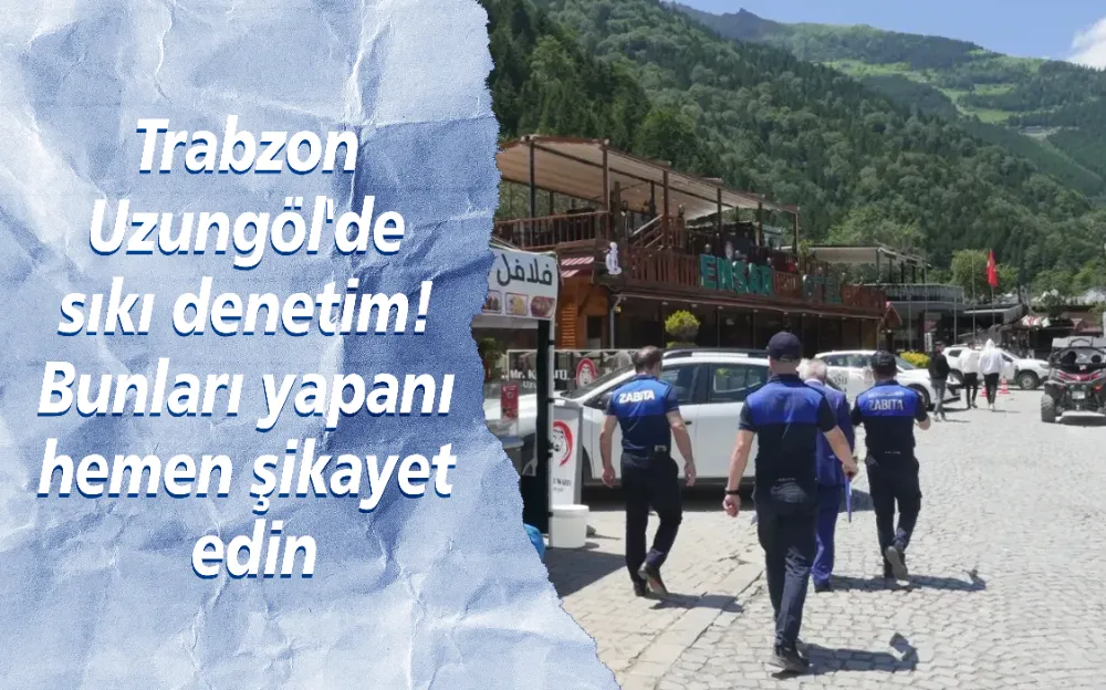 TRABZON UZUNGÖL