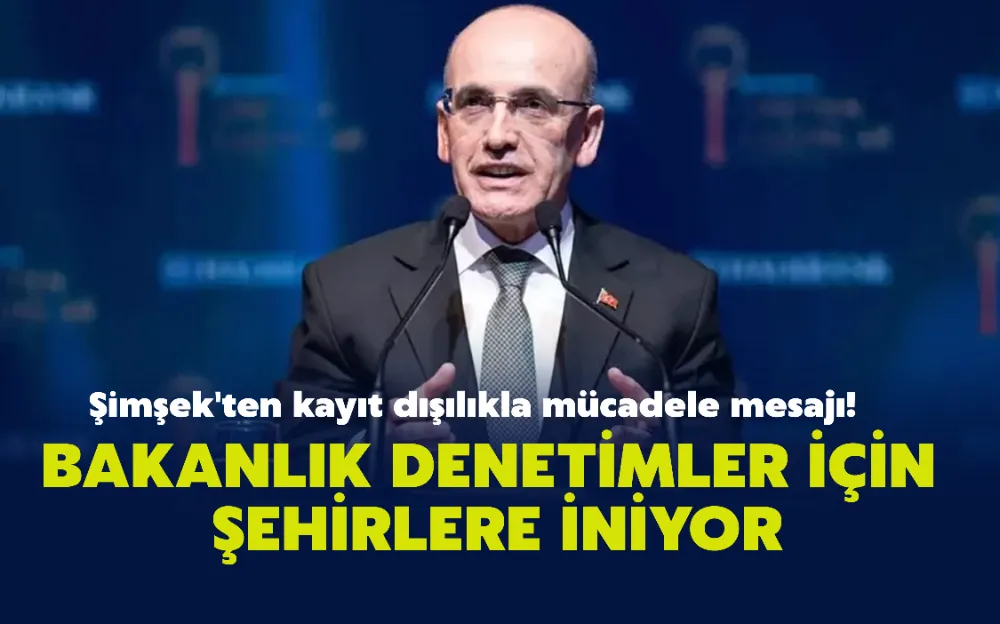 BAKANLIK DENETİMLER İÇİN ŞEHİRLERE İNİYOR