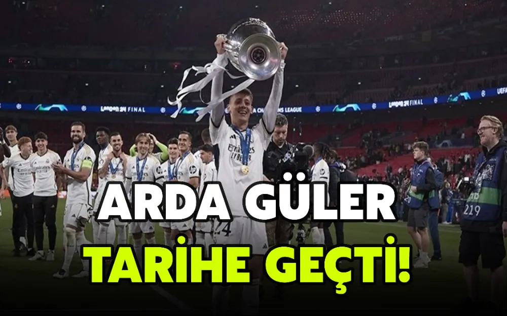 ARDA GÜLER TARİHE GEÇTİ!