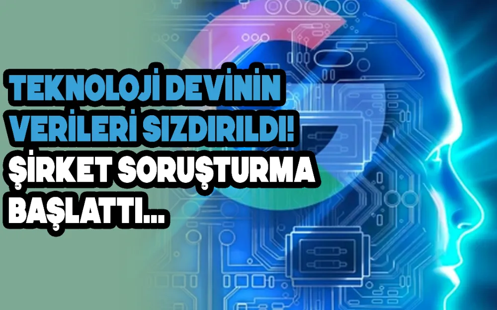 TEKNOLOJİ DEVİNİN VERİLERİ SIZDIRILDI! ŞİRKET SORUŞTURMA BAŞLATTI...