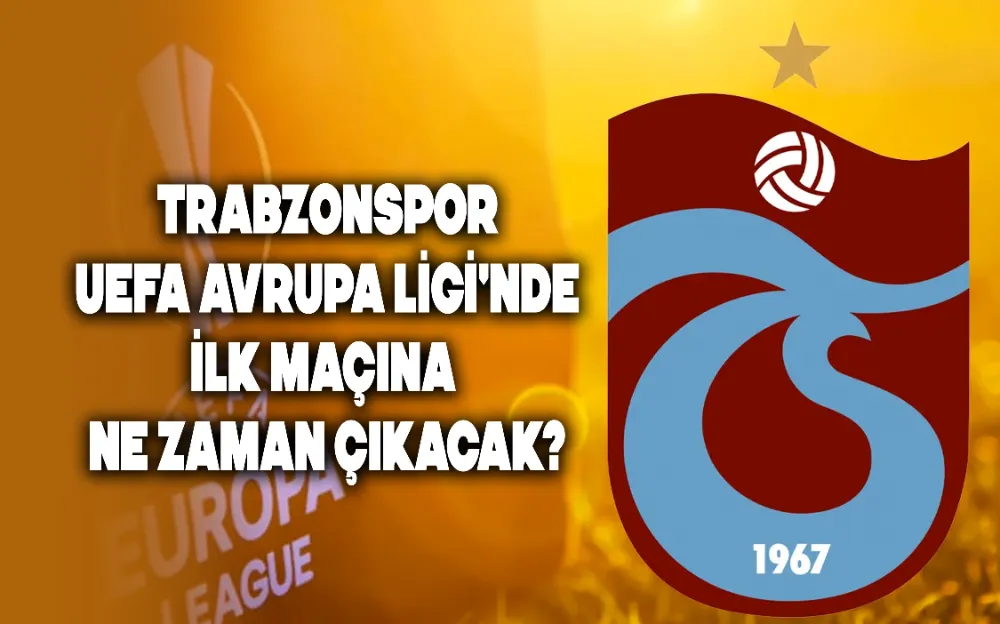 TRABZONSPOR UEFA AVRUPA LİGİ