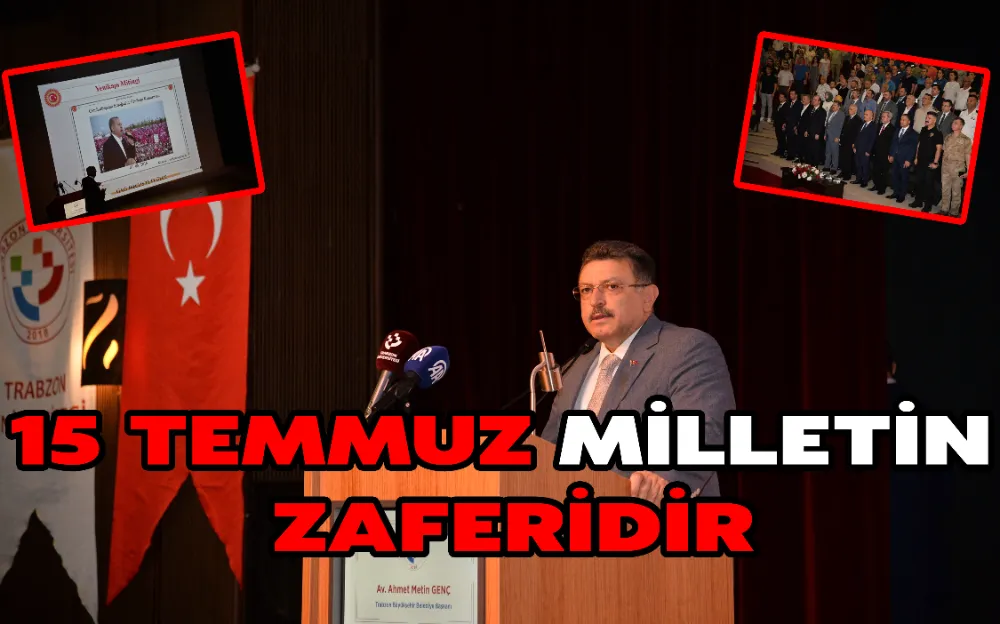 15 TEMMUZ MİLLETİN ZAFERİDİR