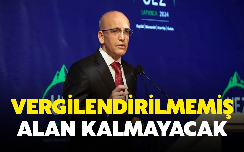  VERGİLENDİRİLMEMİŞ ALAN KALMAYACAK