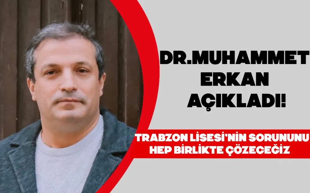 DR. MUHAMMET ERKAN AÇIKLADI!