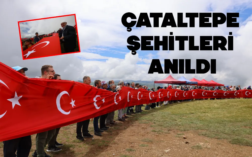 ÇATALTEPE ŞEHİTLERİ ANILDI