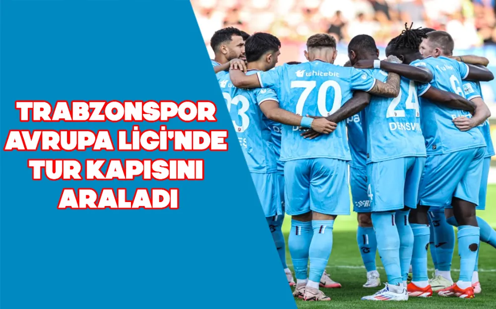 TRABZONSPOR AVRUPA LİGİ