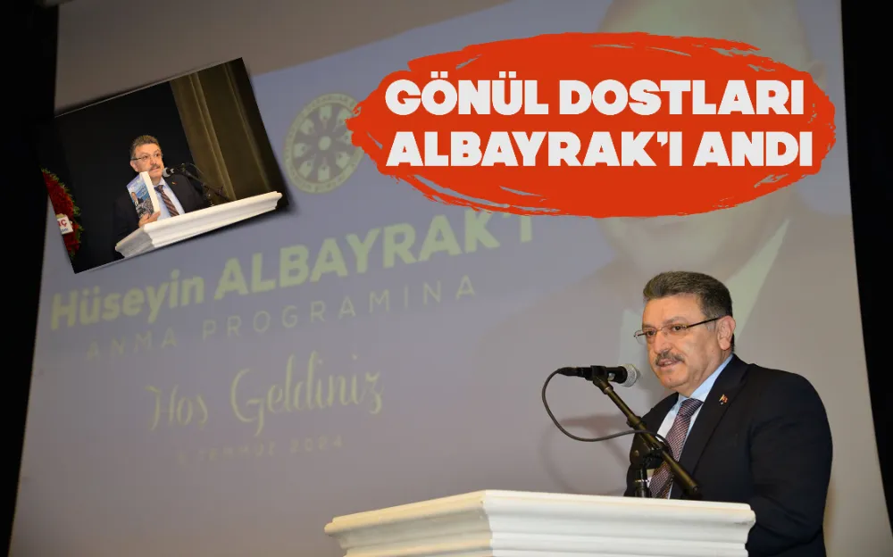 GÖNÜL DOSTLARI ALBAYRAK’I ANDI