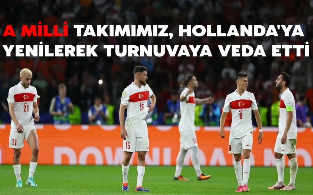 A MİLLİ TAKIMIMIZ, HOLLANDA