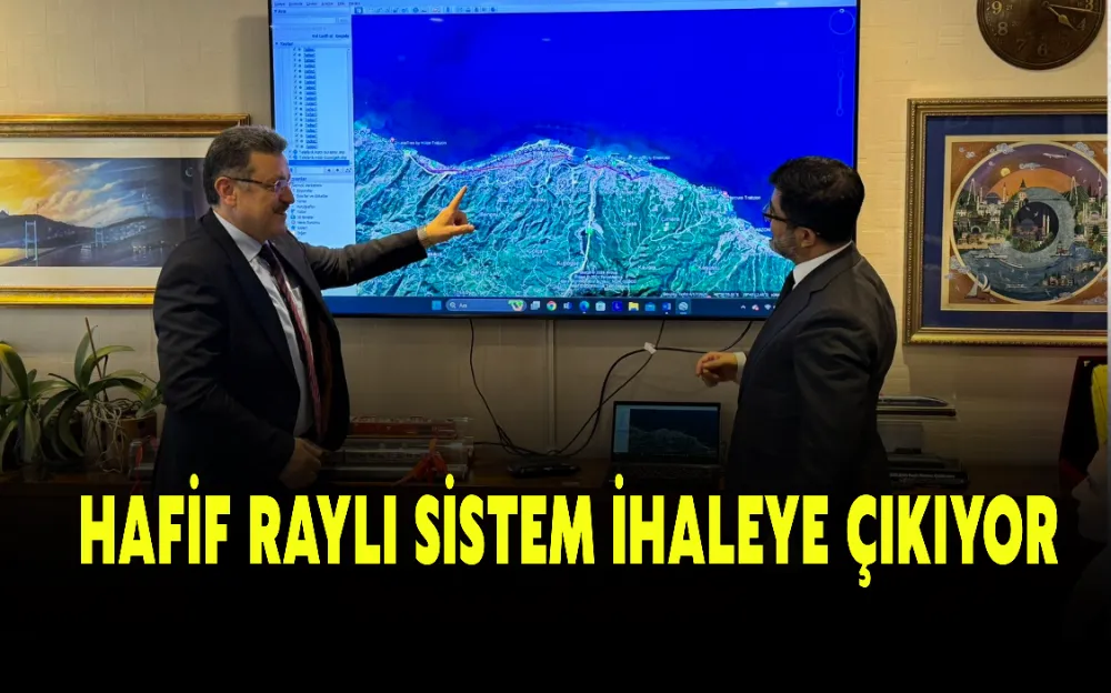 HAFİF RAYLI SİSTEM İHALEYE ÇIKIYOR