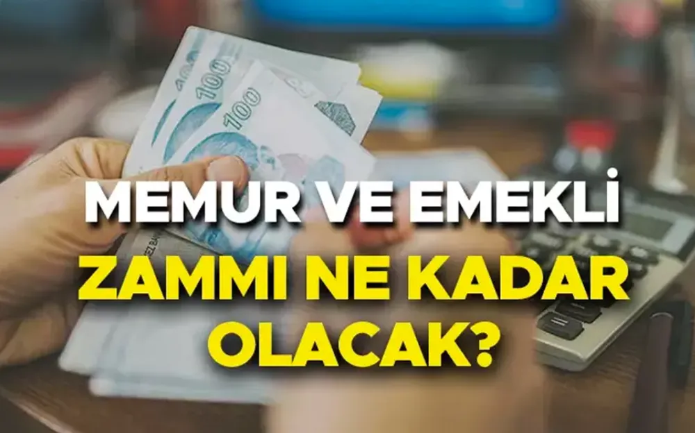 MEMUR, EMEKLİ ZAMMI SON DAKİKA 