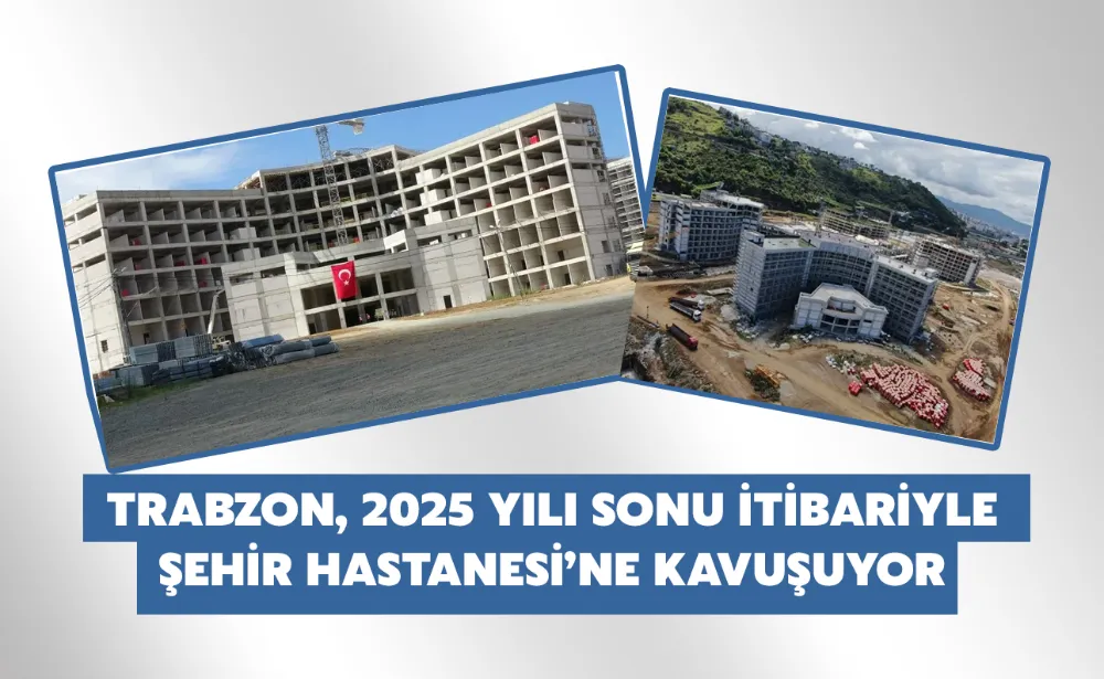 2025 yılının sonunda hizmete sunulacak 