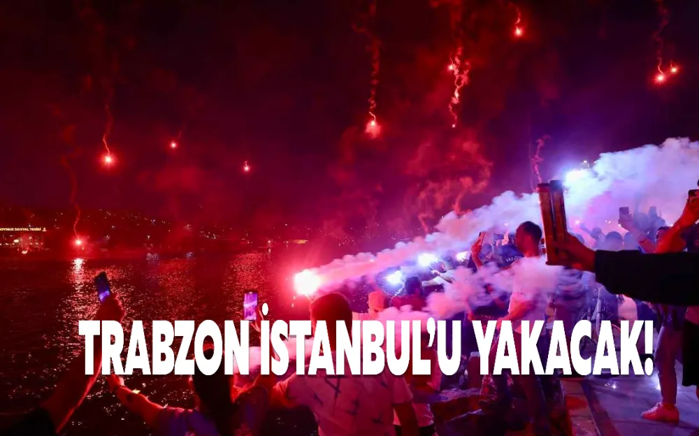 TRABZON İSTANBUL