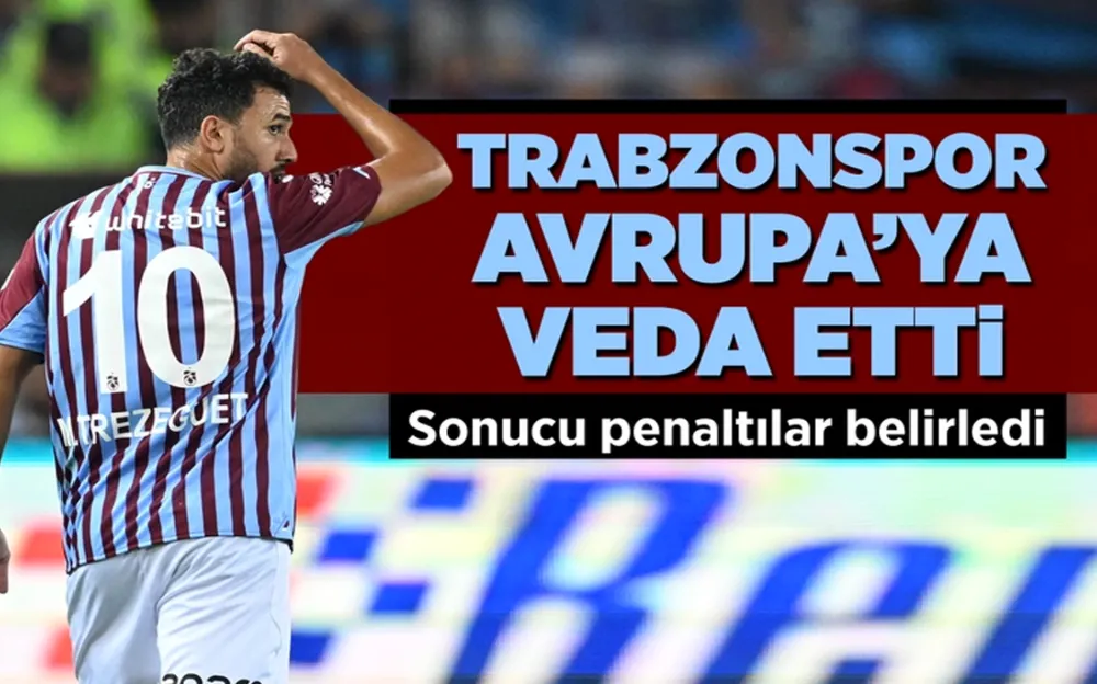 Trabzonspor penaltılar sonucu Avrupa