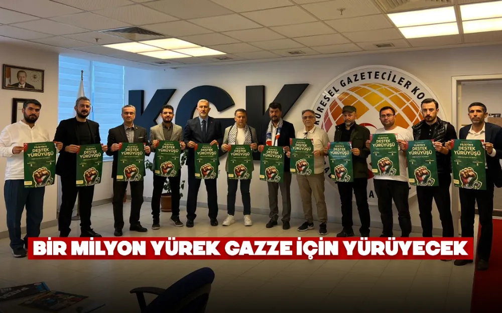 BİR MİLYON YÜREK GAZZE İÇİN YÜRÜYECEK