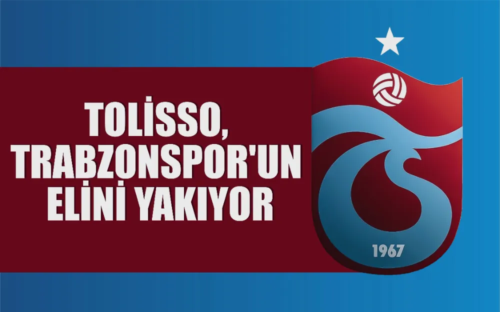 Tolisso, Trabzonspor