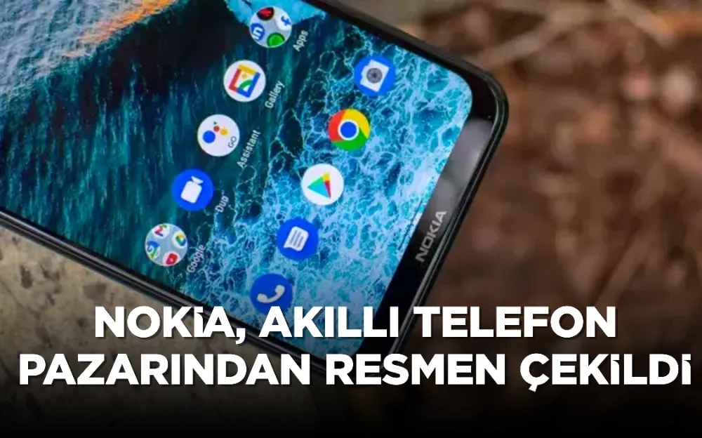 Nokia, akıllı telefon pazarından resmen çekildi