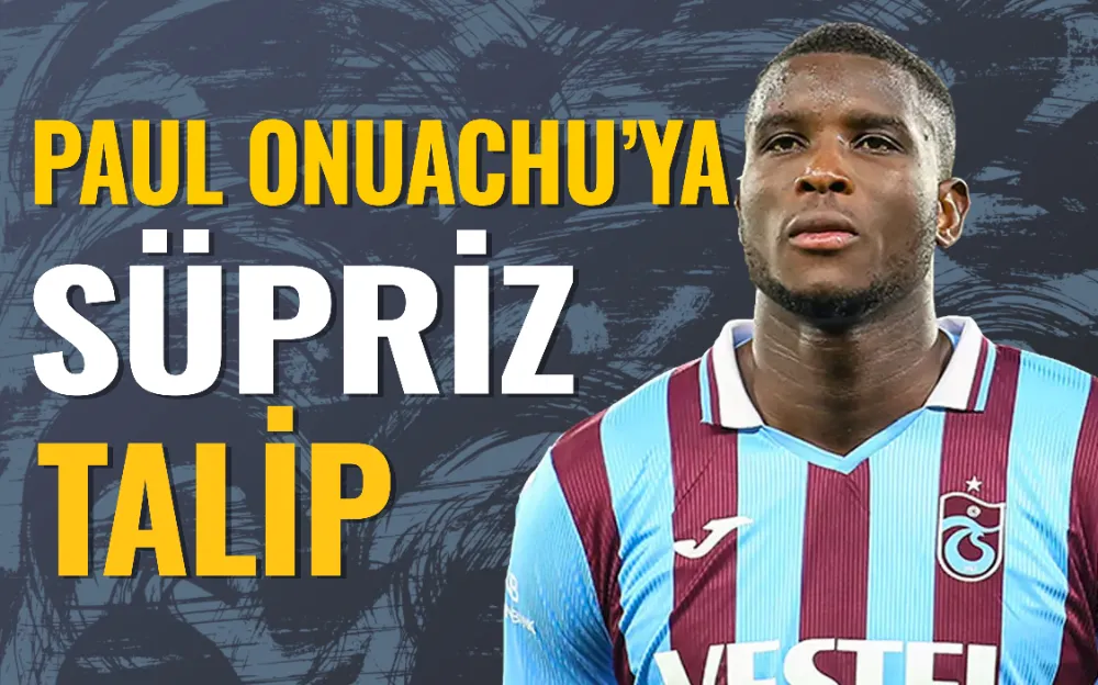 Paul Onuachu Süper Lig