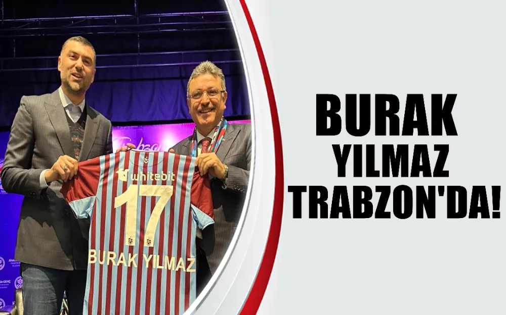 Burak Yılmaz Trabzon