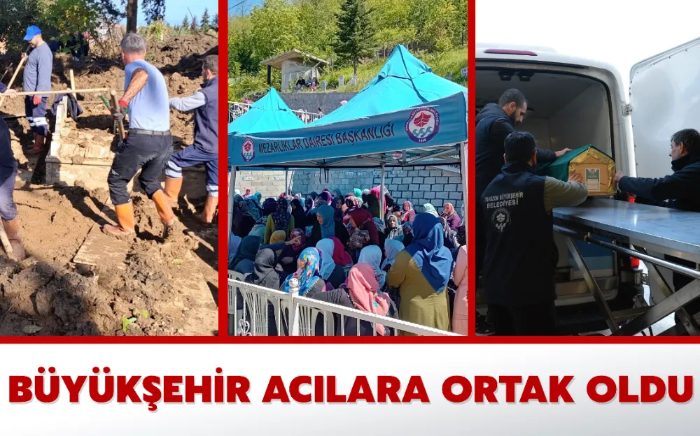 BÜYÜKŞEHİR ACILARA ORTAK OLDU