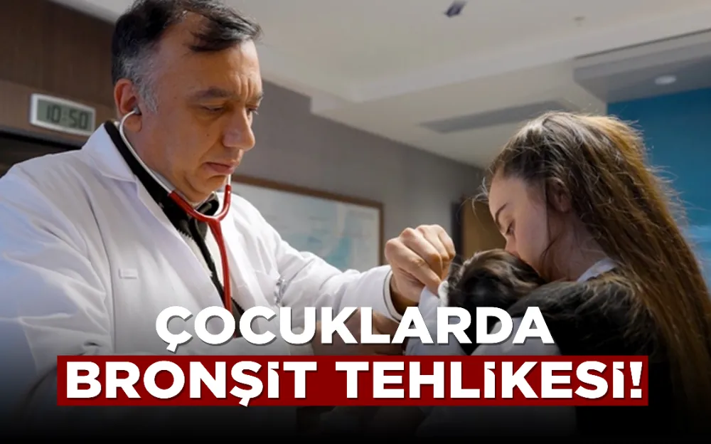 Çocuklarda bronşit tehlikesi